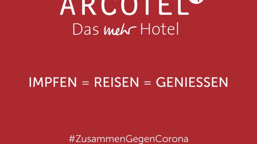 ARCOTEL Hotels & Resorts: #ZusammenGegenCorona