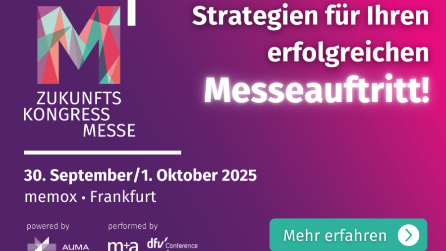 Neues Leitevent für die ausstellende Messewirtschaft kommt: M1 – Zukunftskongress Messe